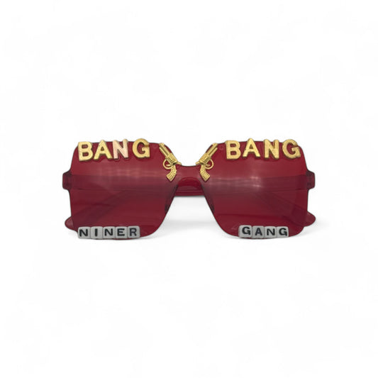 Bang Bang Niner Gang Game Day Sunglasses