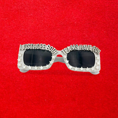 I Just Hope Both Teams Have Fun- Game Day Tailgate Sunnies