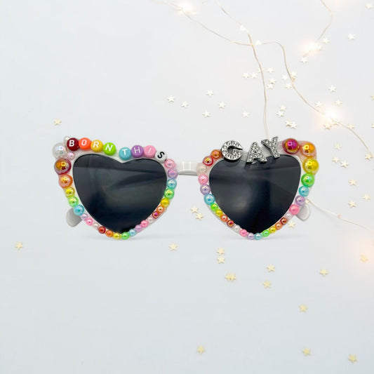 Born this Way Sunnies