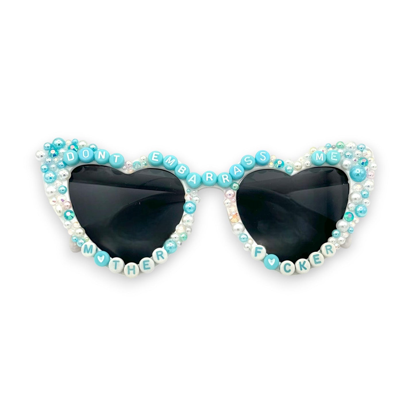Don't Embarrass Me Sunnies