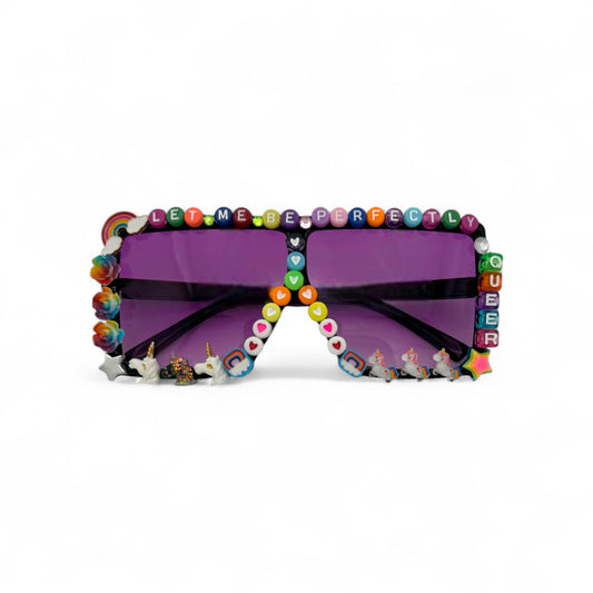 PRIDE Sunnies- Let Me Be Perfectly Queer Sunnie